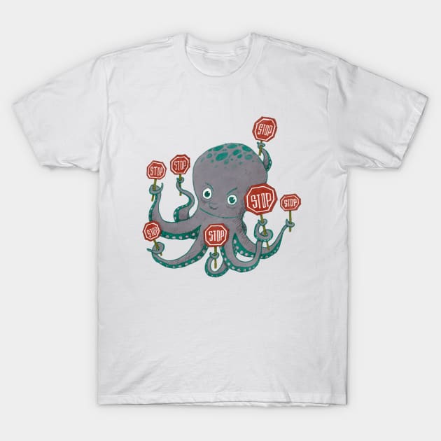 Octopus STOP T-Shirt by jurjenbertens